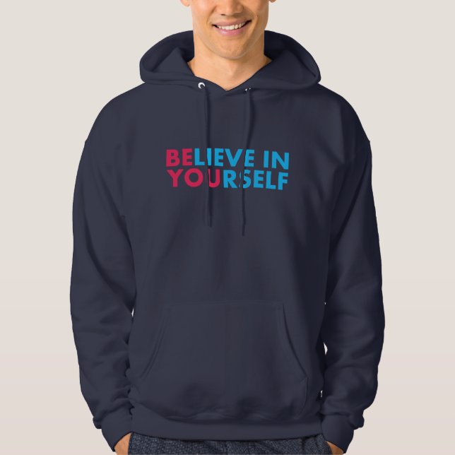 Sudadera Believe in yourself (Anverso)