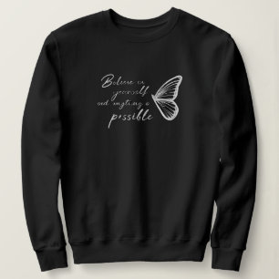 Sudadera Believe in Yourself Butterfly Sweatshirt – Inspira