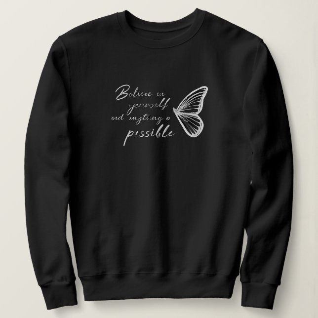 Sudadera Believe in Yourself Butterfly Sweatshirt – Inspira (Anverso del diseño)