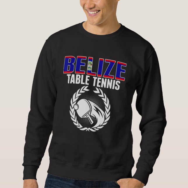 Sudadera Belize Table Tennis  Belizean Ping Pong Team Suppo (Anverso)