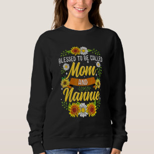 Sudadera Bendecida por ser llamada Mamá y Nannie Girasol li