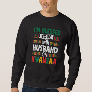 Sudadera Bendecido Con Su Marido En Kwanzaa Fun African Ame