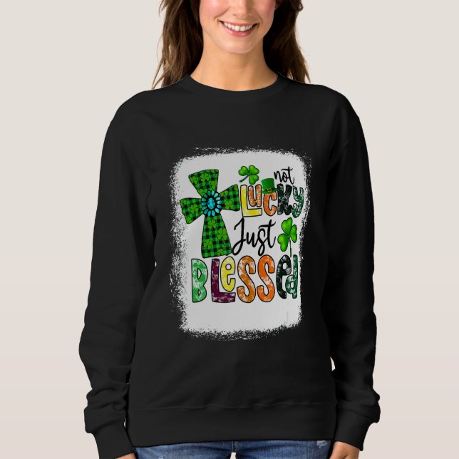 Sudadera Bendecido, no afortunado, solamente bendecido el D (Anverso)