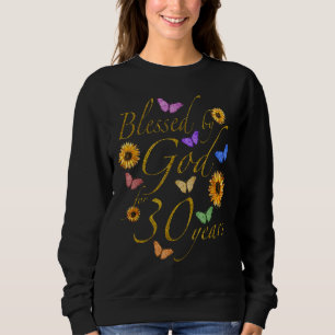 Sudadera Bendecido por Dios por 30 años mariposa girasol 30