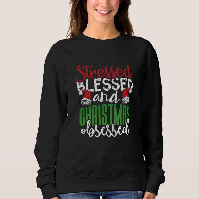 Sudadera Bendecidos y Navidades obsesionados (Anverso)