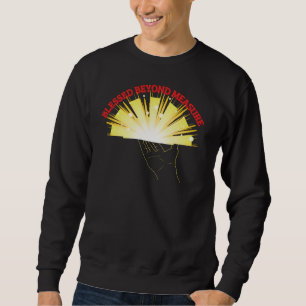 Sudadera Bendición más allá de la medida