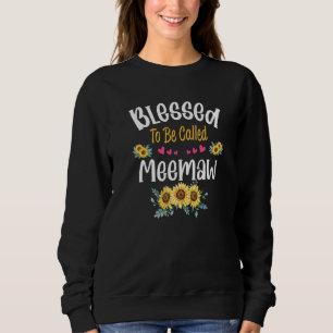 Sudadera Bendita De Ser Llamada Meemaw Sunflower Meemaw Mot