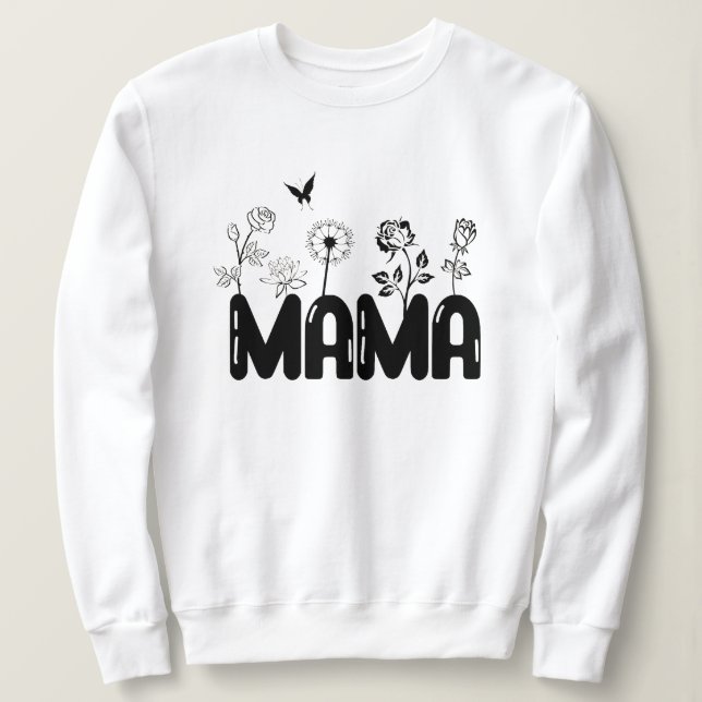 Sudadera Bendita Mama Flowers (Anverso del diseño)