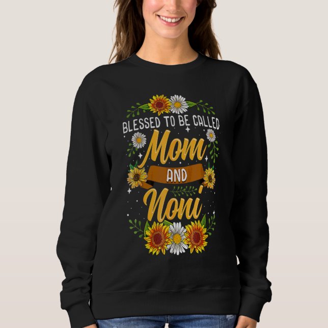 Sudadera Bendita Por Ser Llamada Mamá Y Noni Sunflowers Co (Anverso)