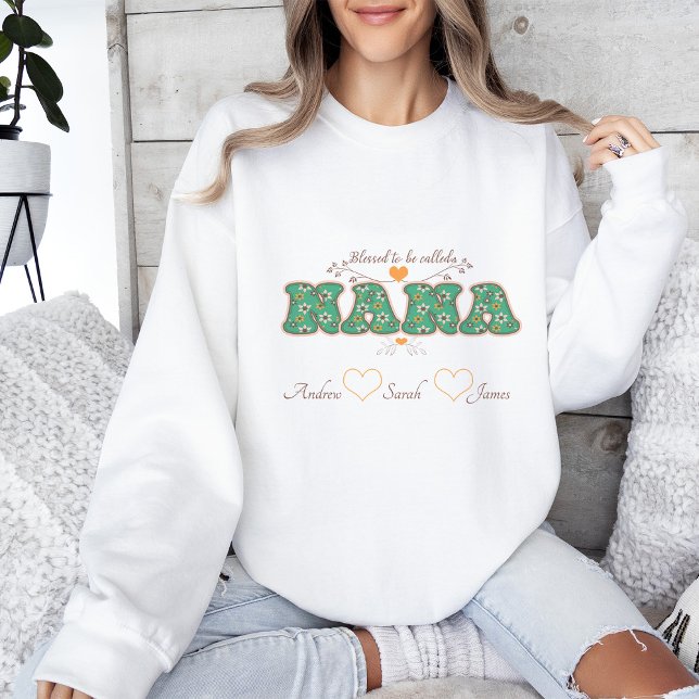 Sudadera Bendita sea llamada NANA Sweatshirt (Subido por el creador)