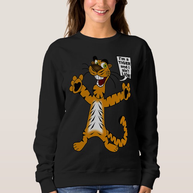 Sudadera Bengal Tiger ain't Lion Pun  Metaphor for Kids to  (Anverso)