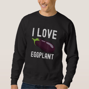 Sudadera Berenjena Me encanta la berenjena