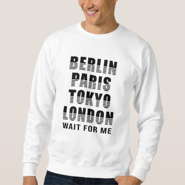 Sudadera Berlín París Tokio Tokio Ciudad de Londres regalo  (Anverso)