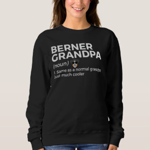 Sudadera Berner Grandpa Definition Bernese Mountain Dueño D