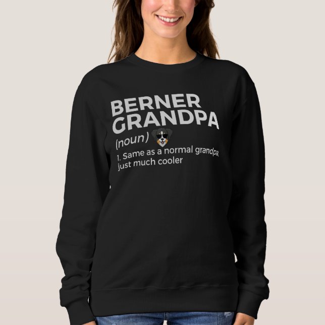 Sudadera Berner Grandpa Definition Bernese Mountain Dueño D (Anverso)