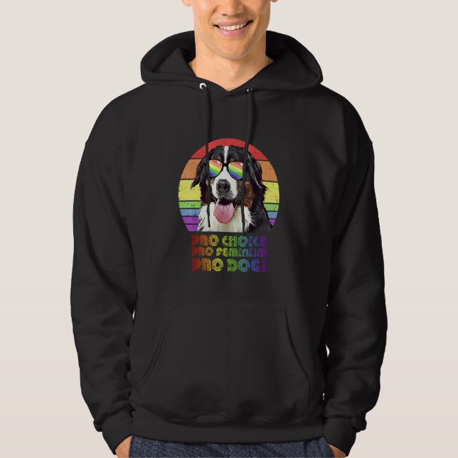 Sudadera Bernese Mountain Dog Pro Choice Pro Feminism Pro D (Anverso)