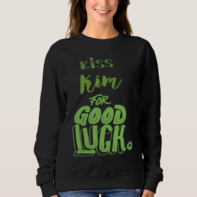 Sudadera Besa a Kim para buena suerte St Patricks (Anverso)