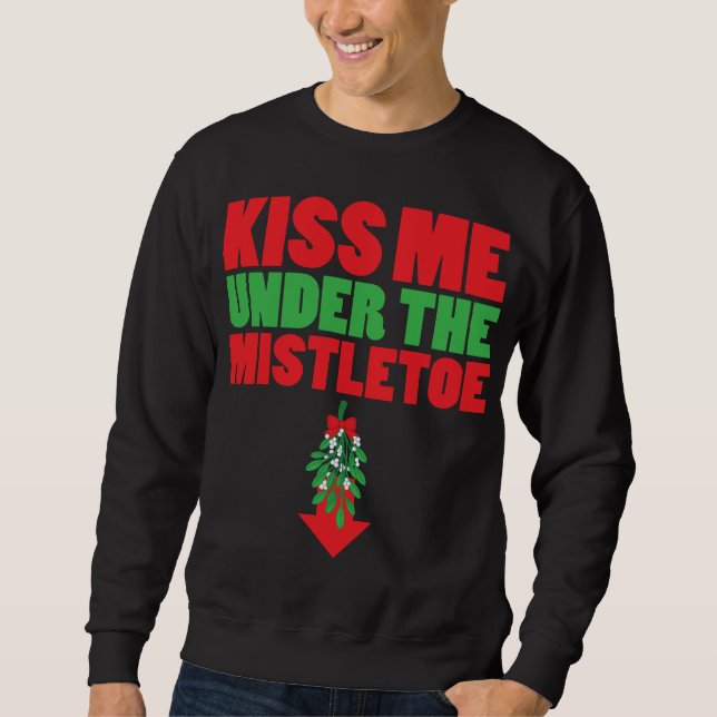 Sudadera Bésame debajo del mistletoe (Anverso)