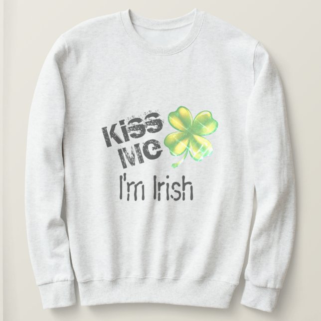 Sudadera Bésame, soy irlandés, shamrock, (Anverso del diseño)