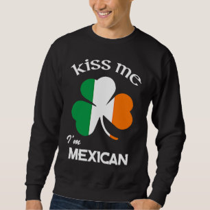 Sudadera Bésame Soy Trébol Mexicano De México Día De San Pa