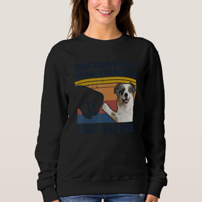 Sudadera Best Australian Shepherd Dog Dad Ever Bump Fit Fun (Anverso)
