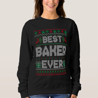Sudadera Best Baker Ever Christmas Pajamas Matching Ugly Xm