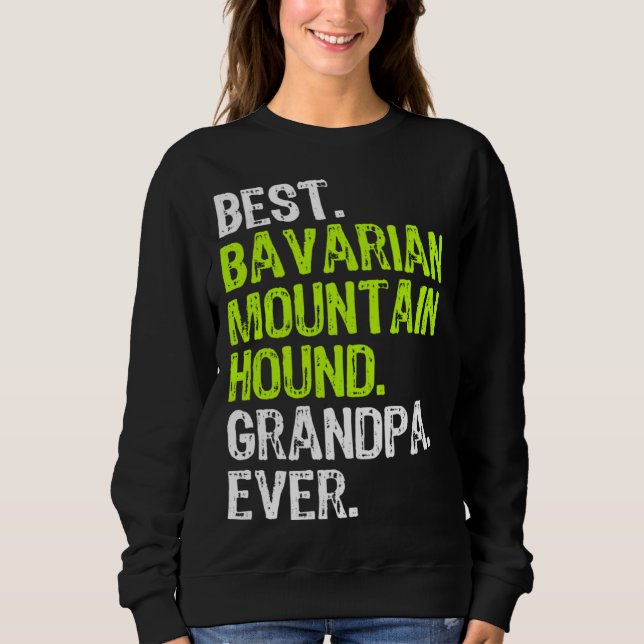 Sudadera Best Bavarian Mountain Hound Grandpa Ever Dog (Anverso)