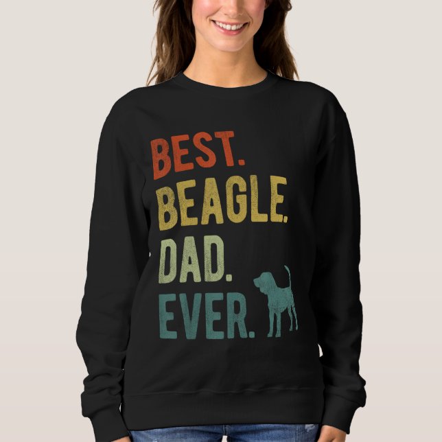 Sudadera Best Beagle Dad Ever Dog Daddy Father s Day (Anverso)