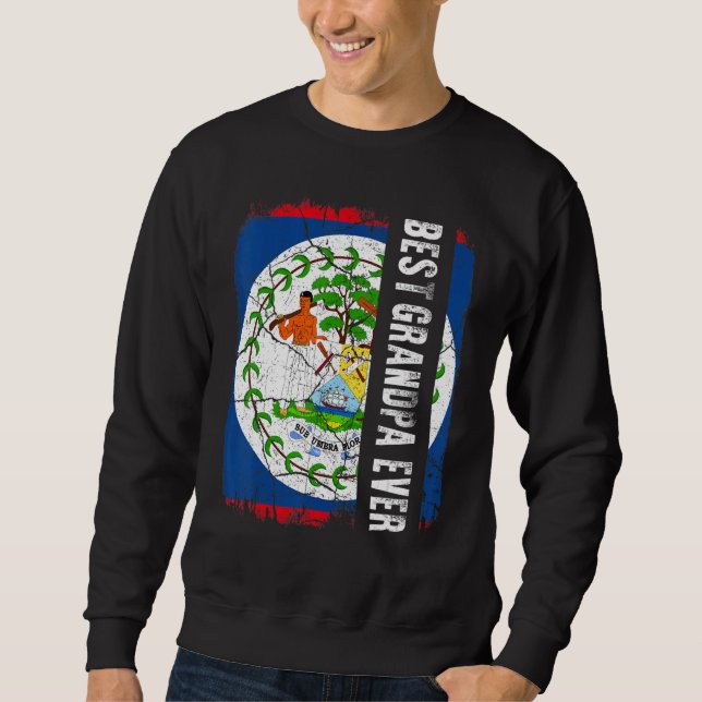 Sudadera Best Belizean Grandpa Ever Belize Flag Father's Da (Anverso)