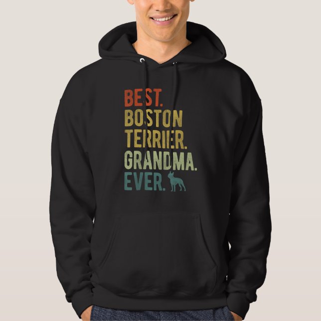 Sudadera Best Boston Terrier Grandma Ever Dog  Mother s Day (Anverso)
