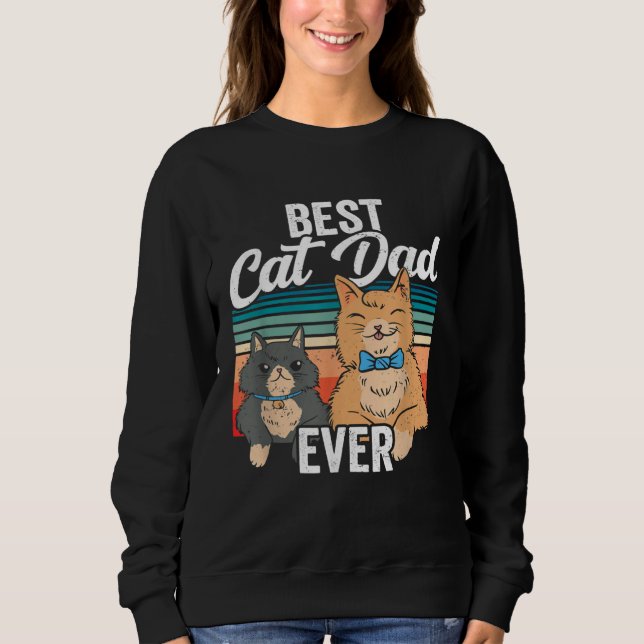 Sudadera Best Cat Dad Ever Daddy Father s Day Father Saying (Anverso)