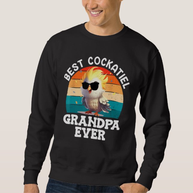 Sudadera Best Cockatiel Grandpa ever Cockatiels Grandfather (Anverso)
