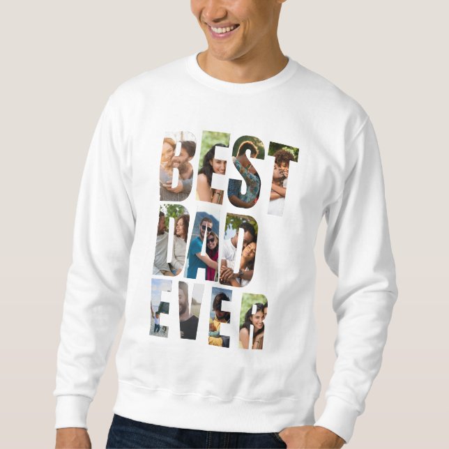 Sudadera Best Dad Ever | Photo Collage Placeholder Template (Anverso)