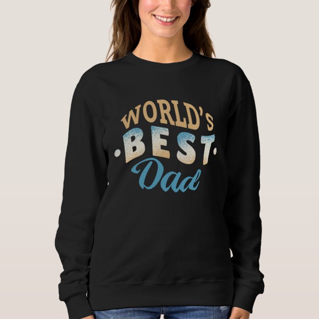 Sudadera Best Dad Present Father s Day (Anverso)
