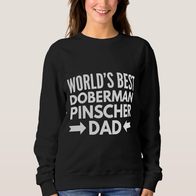 Sudadera Best Doberman Pinscher Dad (Anverso)