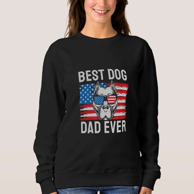 Sudadera Best Dog Dad Ever Pitbull 4th of July (Anverso)