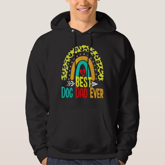 Sudadera Best Dog Dad Ever Rainbow Daddy Papa Father s Day  (Anverso)
