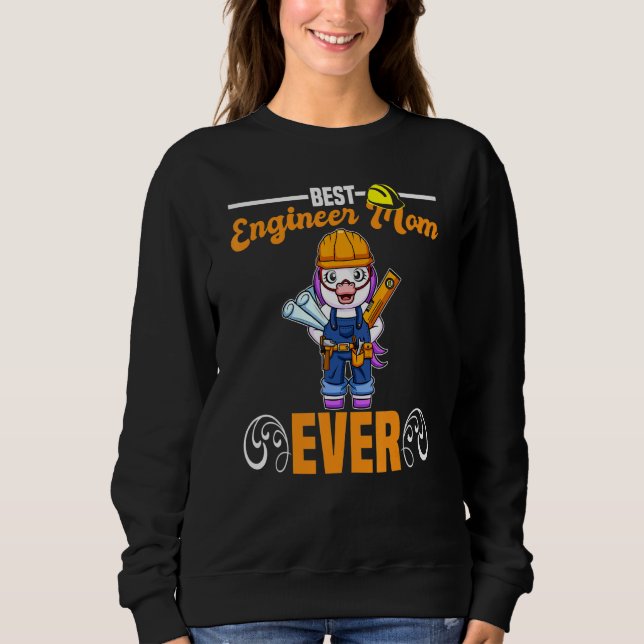 Sudadera Best Engineer Mom Ever Construction Worker Mommy_1 (Anverso)