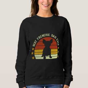 Sudadera Best Frenchie Dad Ever Daddy French Bulldog Dog Lo