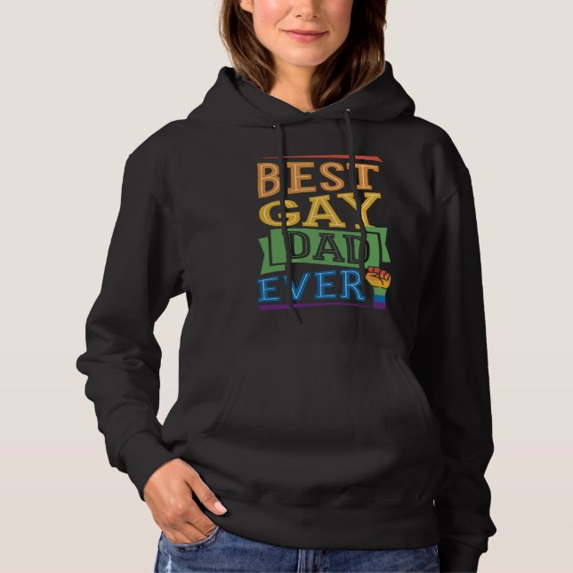 Sudadera Best Gay Dad Ever Cute  Gay Pride from Son Daughte (Anverso)