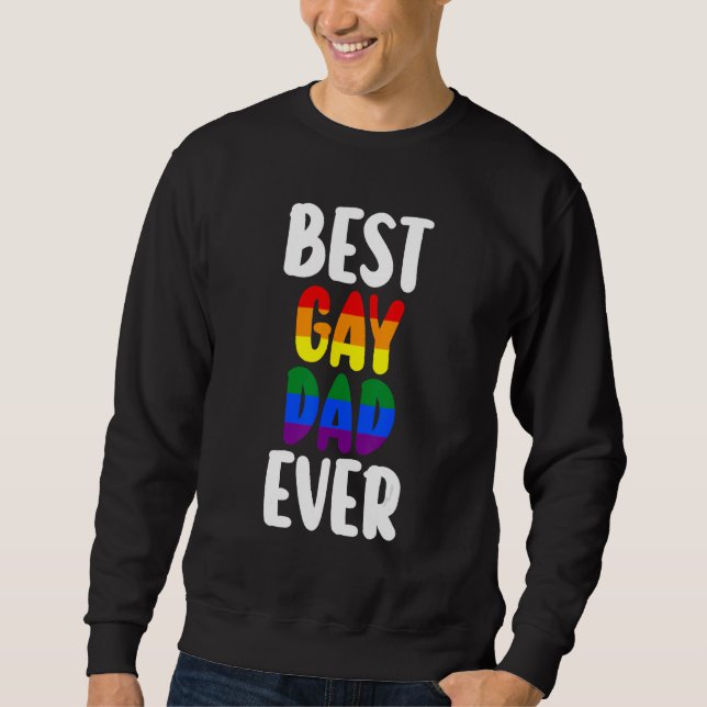 Sudadera best gay dad ever LGBTQ Gay Pride (Anverso)