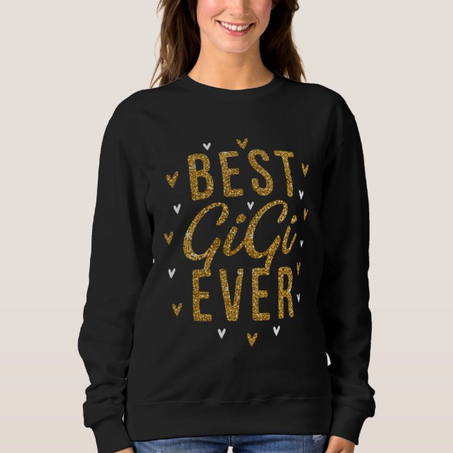 Sudadera Best Gigi Ever  Cute Love Heart Print (Anverso)