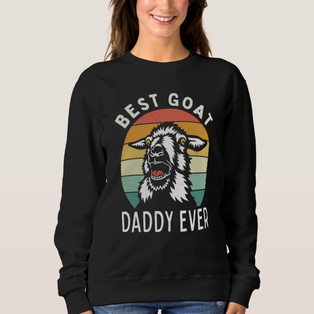 Sudadera Best goat daddy ever fathers day farming rancher d (Anverso)