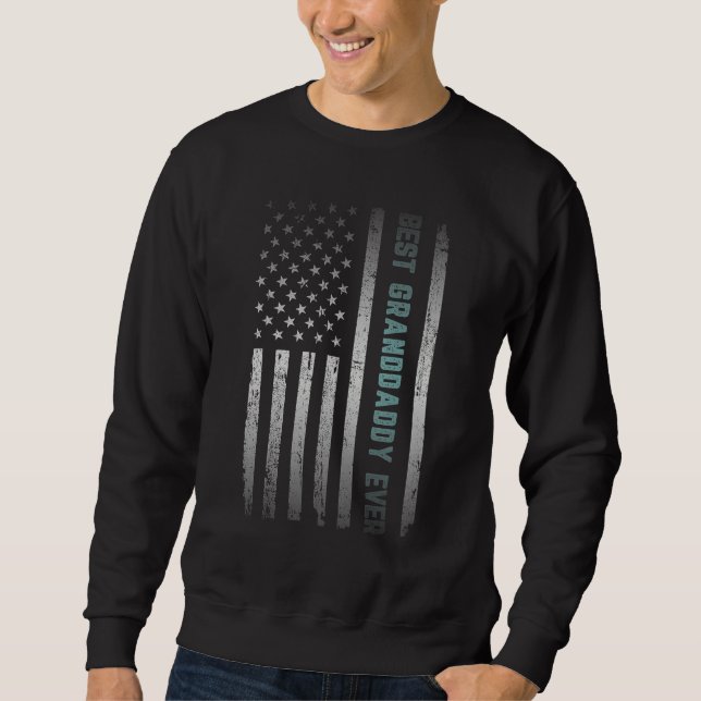 Sudadera Best GRANDDADDY Ever With US American Flag Father  (Anverso)