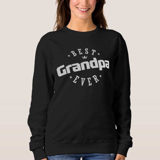 Sudadera Best Grandpa Ever (Anverso)
