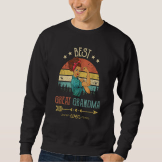 Sudadera Best Great Grandma Ever Women Rosie Vintage Decor 