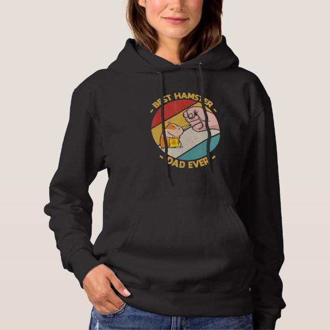 Sudadera Best Hamster Dad Ever  Father Animal Station Pocke (Anverso)