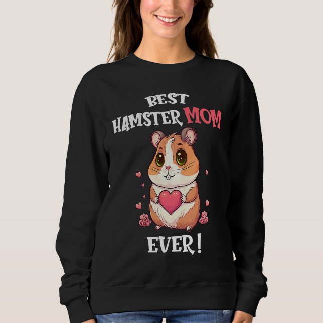 Sudadera Best Hamster Mom Ever Cute Valentine's Day Girls H (Anverso)