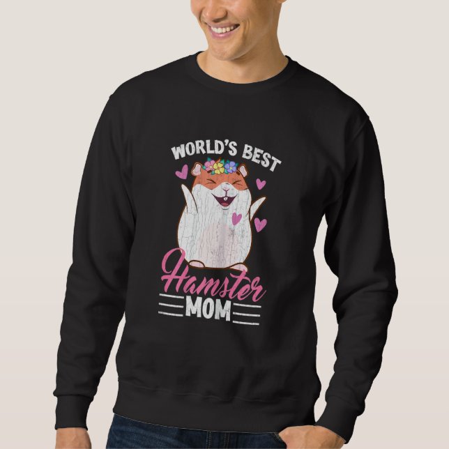 Sudadera Best Hamster Mom  Hamsters Animal Pet  Graphic (Anverso)