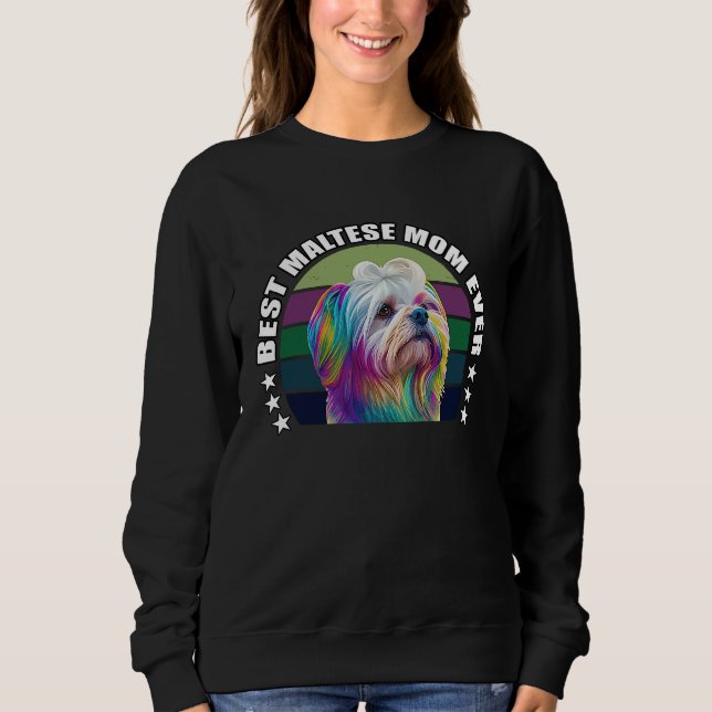 Sudadera Best Maltese Mom Ever Cute Maltese Mom Dog  Pop  7 (Anverso)
